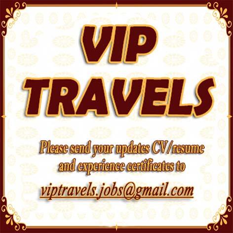 VIP TRAVELS (Abroad jobs)