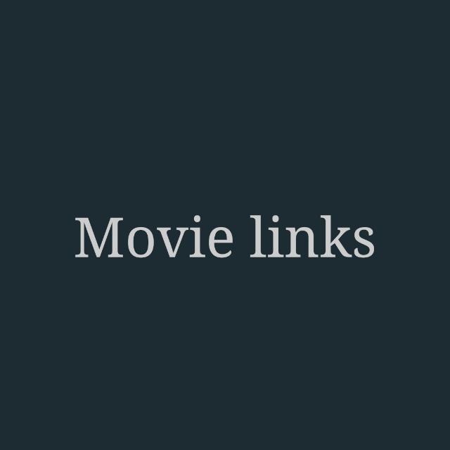 Movie links