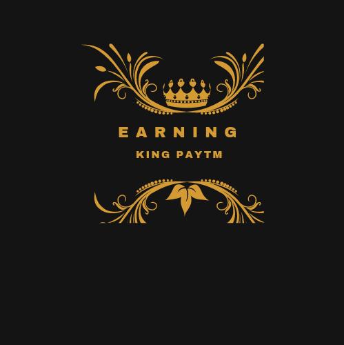 Earning King Paytm